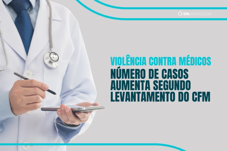 Violência nas unidades de saúde: 12 médicos agredidos por dia, segundo levantamento do CFM