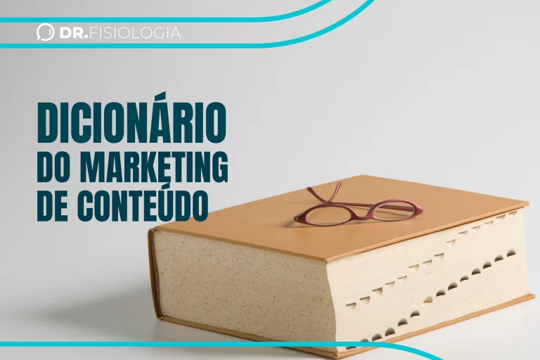 Dicionário do Marketing de Conteúdo: entenda os termos usados no marketing