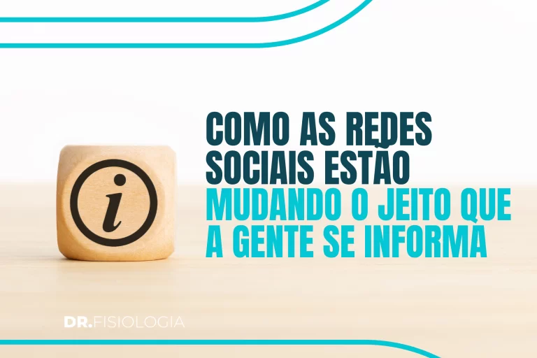 Como as redes sociais estão mudando o jeito que a gente se informa